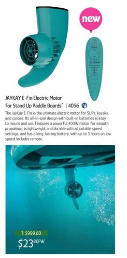 Jaykay E-fin Electric Motor For Stand Up Paddle Boards offers at $23.8 in Chrisco