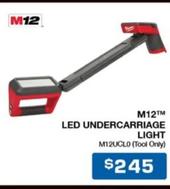 M12™ Led Undercarriage Light offers at $245 in Burson Auto Parts