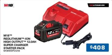 M18 Redlithium-ion High Output 12.0ah Super Charger Starter Pack offers at $408 in Burson Auto Parts