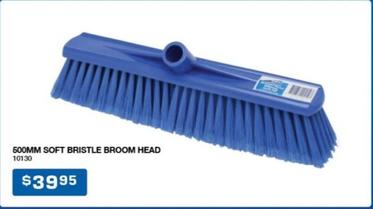 500mm Soft Bristle Broom Head offers at $39.95 in Burson Auto Parts