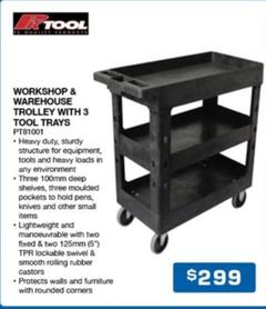 Workshop & Warehouse Trolley With 3 Tool Trays offers at $299 in Burson Auto Parts