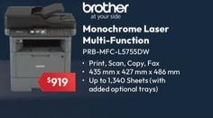 Brother At Your Side Monochrome Laser Multi-function offers at $919 in Leader Computers