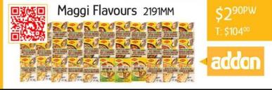 Maggi - Flavours offers at $2.9 in Chrisco