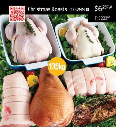 Christmas Roasts offers at $6.25 in Chrisco