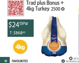 Trad Plus Bonus + 4kg Turkey 2500 offers at $24.14 in Chrisco