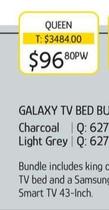 Galaxy Tv Bed Bundle Queen offers at $96.8 in Chrisco