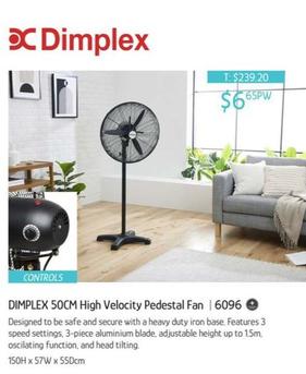 Dimplex - 50cm High Velocity Pedestal Fan offers at $6.65 in Chrisco