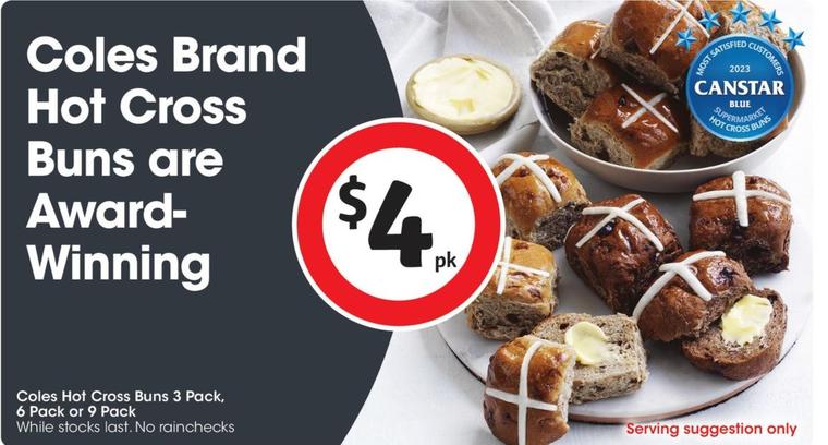 Coles - Hot Cross Buns 3 Pack offers at $4 in Coles