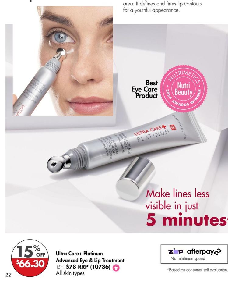 Ultra Care+ - Platinum Advanced Eye & Lip Treatment 15ml offers at $66.3 in Nutrimetics
