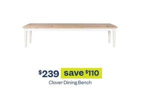 Clover Dining Bench offers at $239 in Early Settler