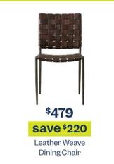 Leather Weave Dining Chair offers at $479 in Early Settler