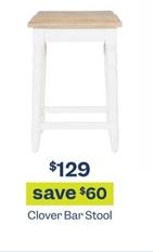 Clover Bar Stool offers at $129 in Early Settler