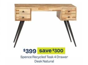 Spence Recycled Teak 4 Drawer Desk Natural offers at $399 in Early Settler