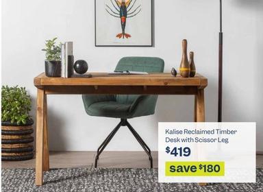 Kalise Reclaimed Timber Desk With Scissor Leg offers at $419 in Early Settler