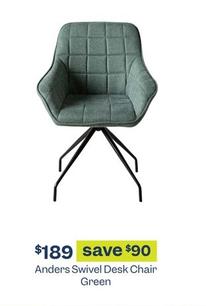 Anders Swivel Desk Chair Green offers at $189 in Early Settler