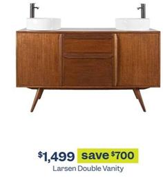 Larsen Double Vanity offers at $1499 in Early Settler