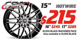 Csa Alloy Wheels - Hotwire Gloss Black Machined Face offers at $215 in Bob Jane T-Marts