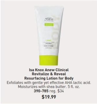 Isa Knox - Anew Clinical Revitalize & Reveal Resurfacing Lotion For Body offers at $19.99 in Avon