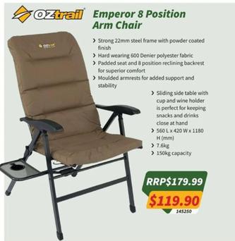 Oztrail - Emperor 8 Position Arm Chair offers at $119.9 in Tentworld