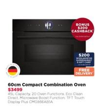 60cm Compact Combination Oven offers at $3499 in Bing Lee