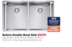 Bolero - Double Bowl Sink  offers at $1079 in Bing Lee
