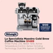 Delonghi - La Specialista Maestro Cold Brew Coffee Machine offers at $1489 in Bing Lee