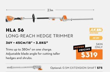 Stihl - Long-reach Hedge Trimmer offers at $319 in Stihl