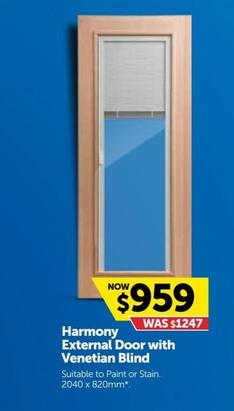 Harmony External Door with Venetian Blind offers at $959 in Doors Plus