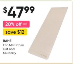 Bahe - Eco Mat Pro In Oat And Mulberry offers at $47.99 in Super Pharmacy