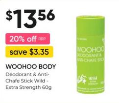 Woohoo Body - Deodorant & Anti- Chafe Stick Wild Extra Strength 60g offers at $13.56 in Super Pharmacy