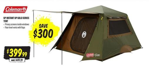 Coleman - 6p Instant Up Gold Series Tent offers at $399.99 in Aussie Disposals