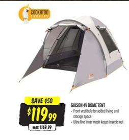 Cocktado Camping - Gibson 4v Dome Tent offers at $119.99 in Aussie Disposals