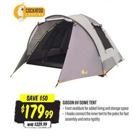 Cocktado Camping - Gibson 6v Dome Tent offers at $179.99 in Aussie Disposals