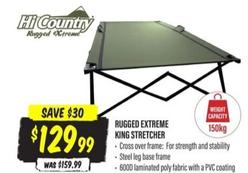 Hi Country - Rugged Xtreme King Stretcher offers at $129.99 in Aussie Disposals
