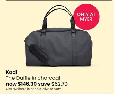 Kadi - The Duffle In Charcoal offers at $146.3 in Myer