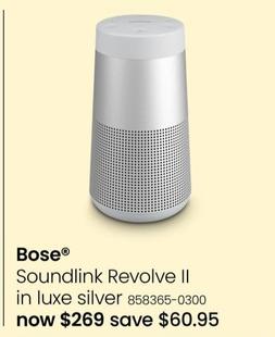 Bose - SoundLink Revolve II in Luxe Silver offers at $269 in Myer