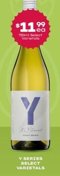 Y Series - Select Varietals offers at $11.99 in Thirsty Camel