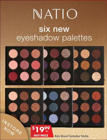 Natio - Six New Eyeshadow Palettes offers at $19.99 in Pharmacy 4 Less