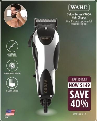 WAHL - Salon Series V7000 Hair Clipper offers at $149 in Shaver Shop