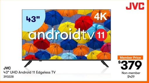 Jvc - 43" UHD Android 11 Edgeless TV offers at $379 in BIG W