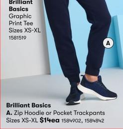 Brilliant Basics - Zip Hoodie or Pocket Trackpants Sizes XS-XL offers at $14 in BIG W