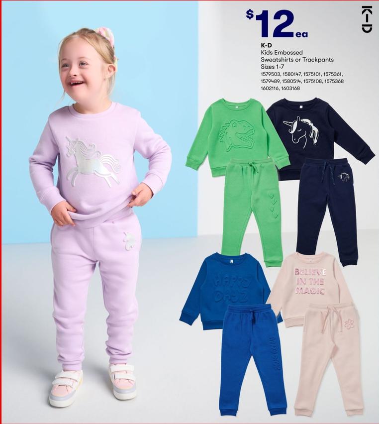 K-D - Kids Embossed Sweatshirts or Trackpants Sizes 1-7 offers at $12 in BIG W