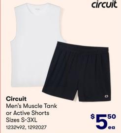 Circuit - Men’s Muscle Tank or Active Shorts Sizes S-3XL offers at $5.5 in BIG W