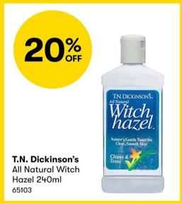 T.N. Dickinson's - All Natural Witch Hazel 240 ml offers in BIG W