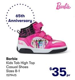 Barbie - Kids Tab High Top Casual Shoes Sizes 8-1 offers at $35 in BIG W