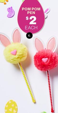 Easter Pom Pom Pen offers at $2 in The Reject Shop