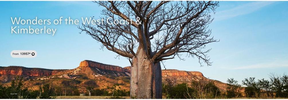 Wonders Of The West Coast & Kimberley offers at $13957 in AAT Kings