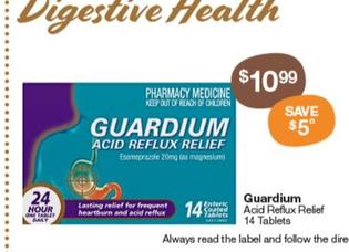 Guardium - Acid Reflux Relief 14 Tablets offers at $10.99 in Pharmacy Best Buys