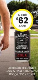 Jack Daniels - Double Jack & Cola 6.9% Premix Range Cans 375ml offers at $62 in The Bottle-O
