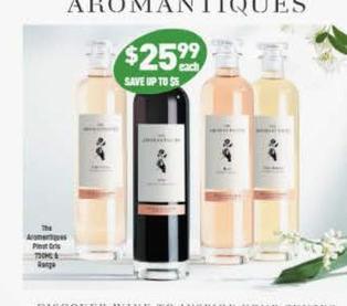 The Aromantiques - Pinot Gris 750ml Range offers at $25.99 in Liquor Legends
